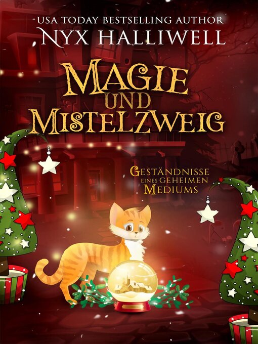 Title details for Magie und Mistelzweig by Nyx Halliwell - Available